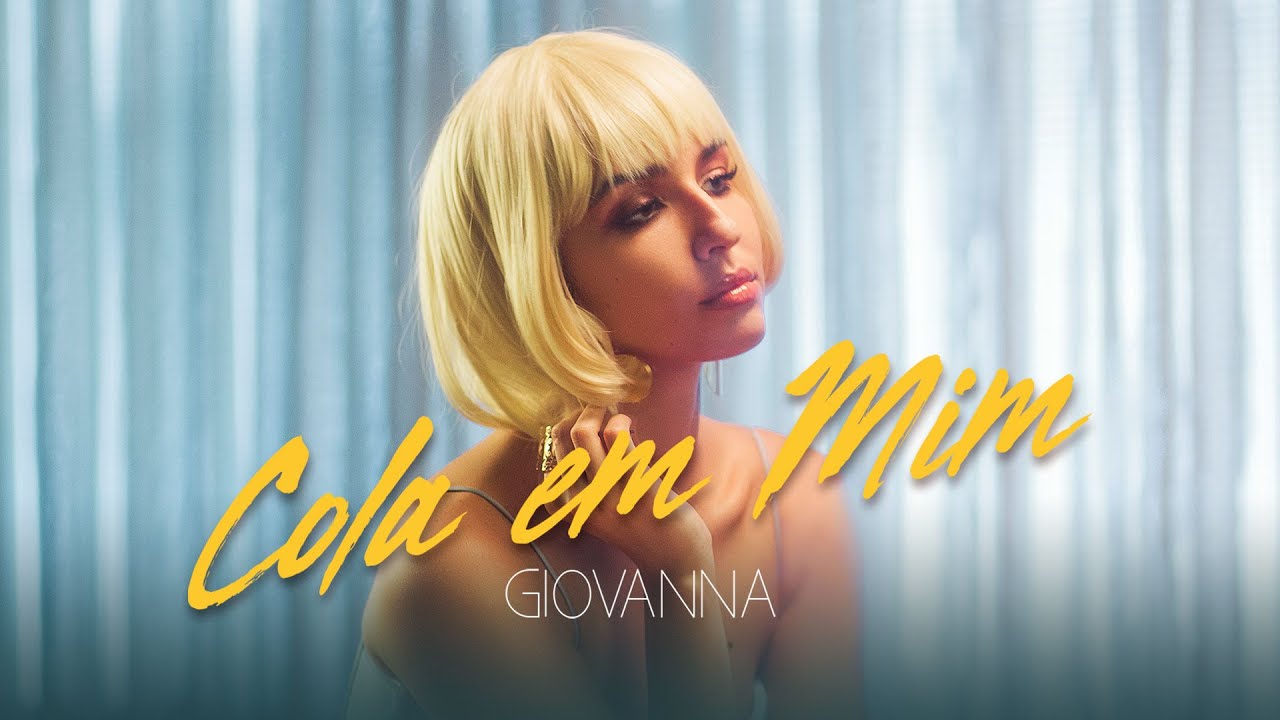 Giovanna - Cola Em Mim (Clipe Oficial)