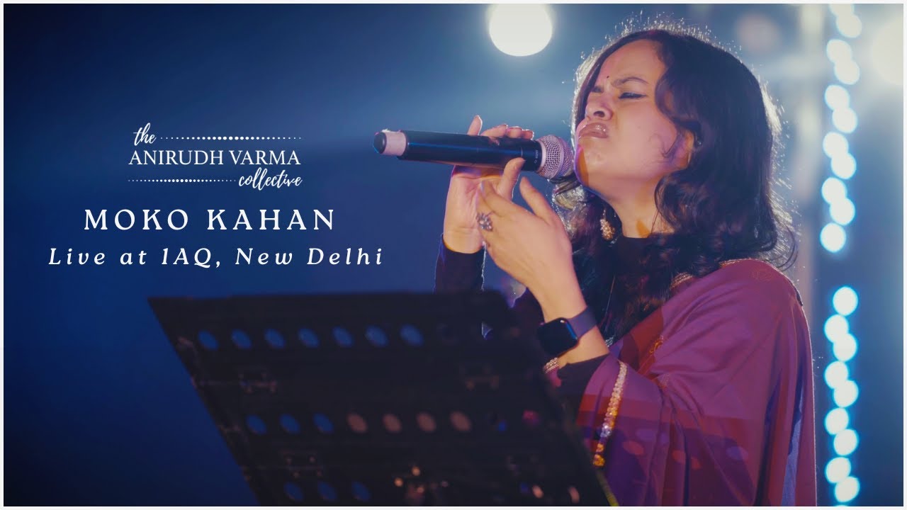 Moko Kahan (Live) | The Anirudh Varma Collective feat. @pavithrachari | Kabir Das | HCL Concerts