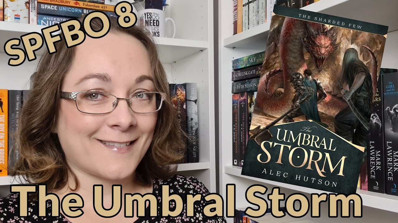 SPFBO Finalist: The Umbral Storm by Alec Hutson