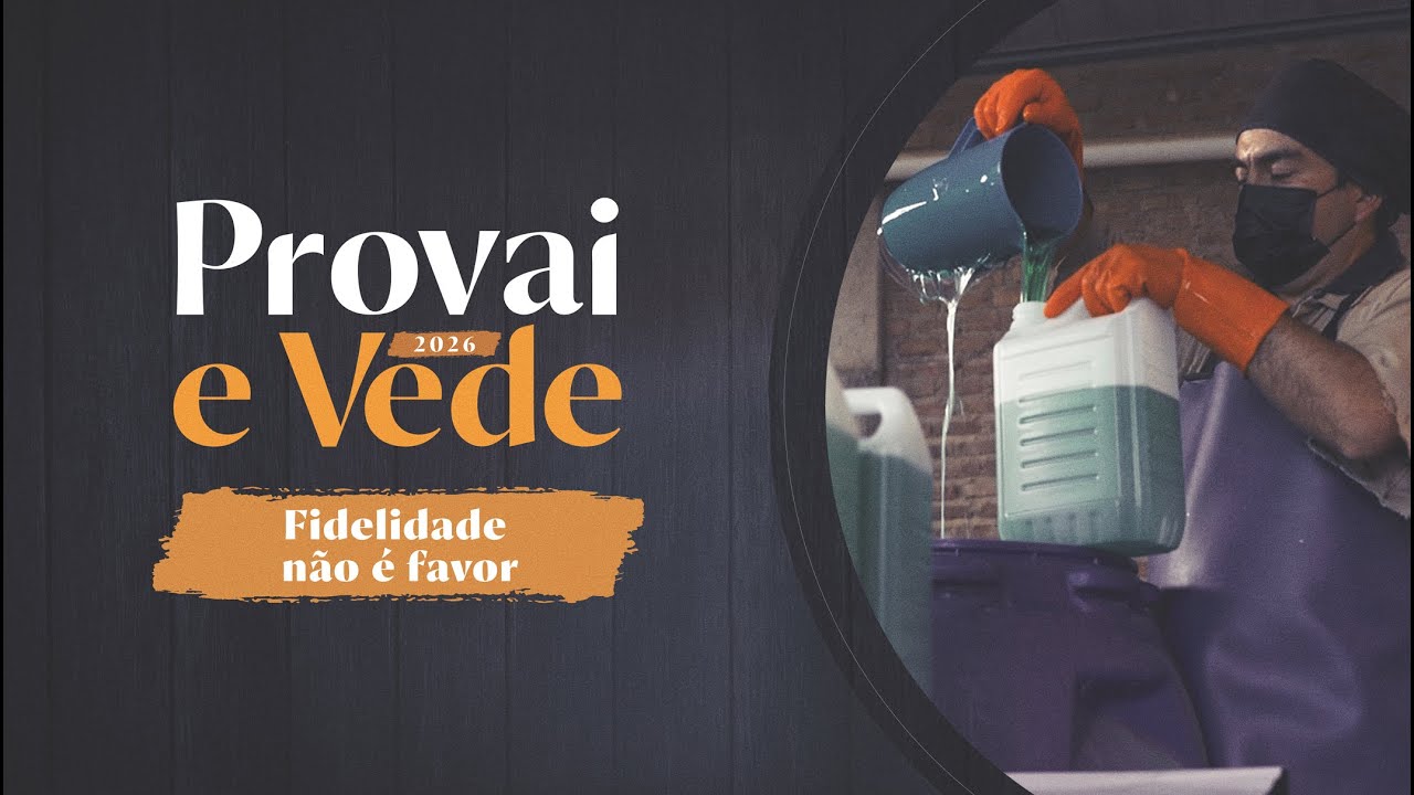 Fidelidade não é favor | Provai e Vede 2026 (14/Fev) - Libras