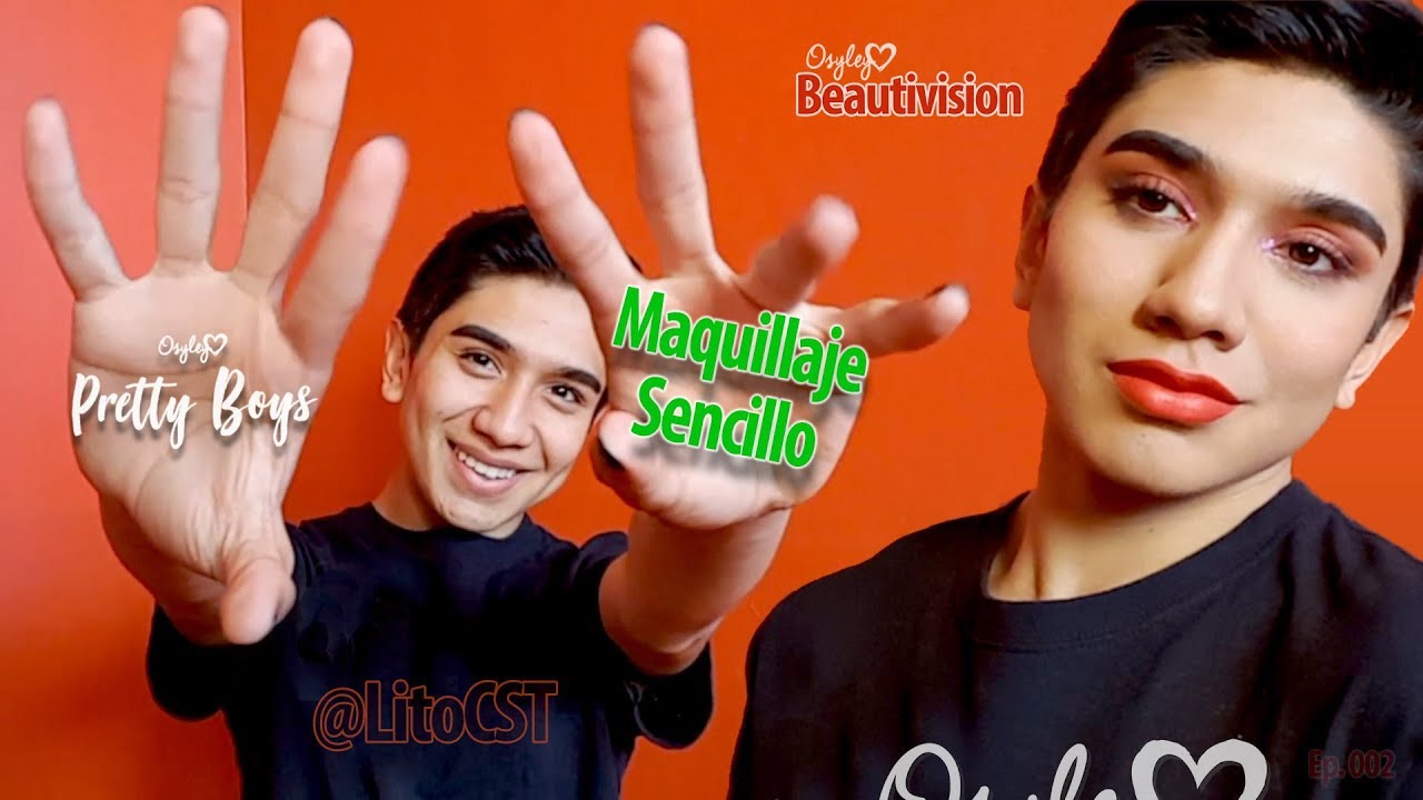 Osyley's Pretty Boys "Maquillaje Sencillo" - Beautivision - Ep. 002