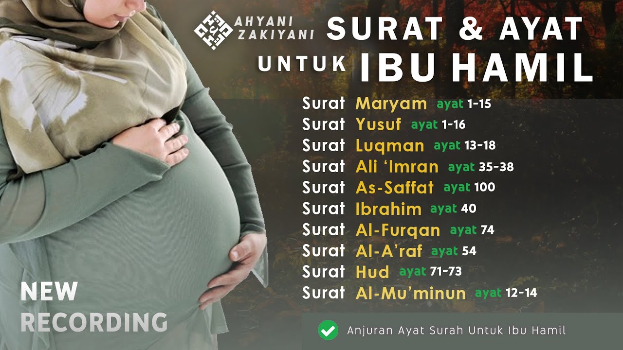 SURAT UNTUK IBU HAMIL Beserta Anjuran Ayat Pilihan Ibu Mengandung Agar Janin Sehat dan Cerdas