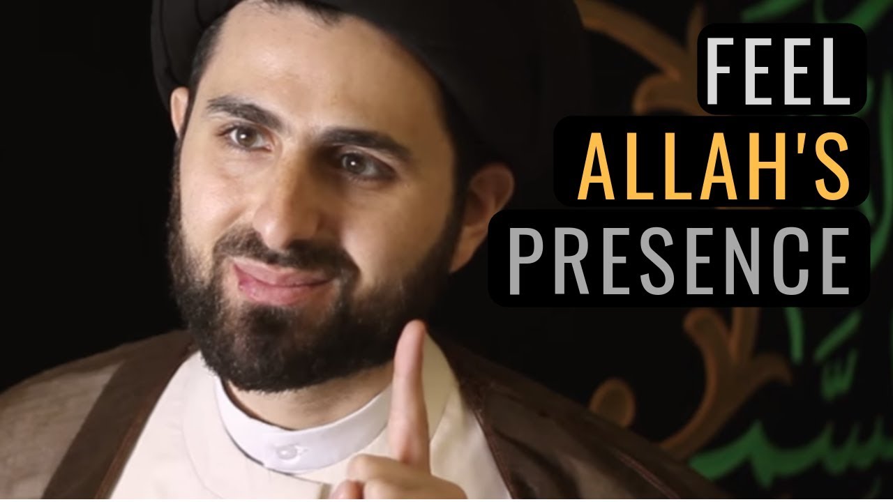 Remove barriers to feel the love of Allah (Spirituality in Islam) - Sayed Mohammed Baqer Qazwini