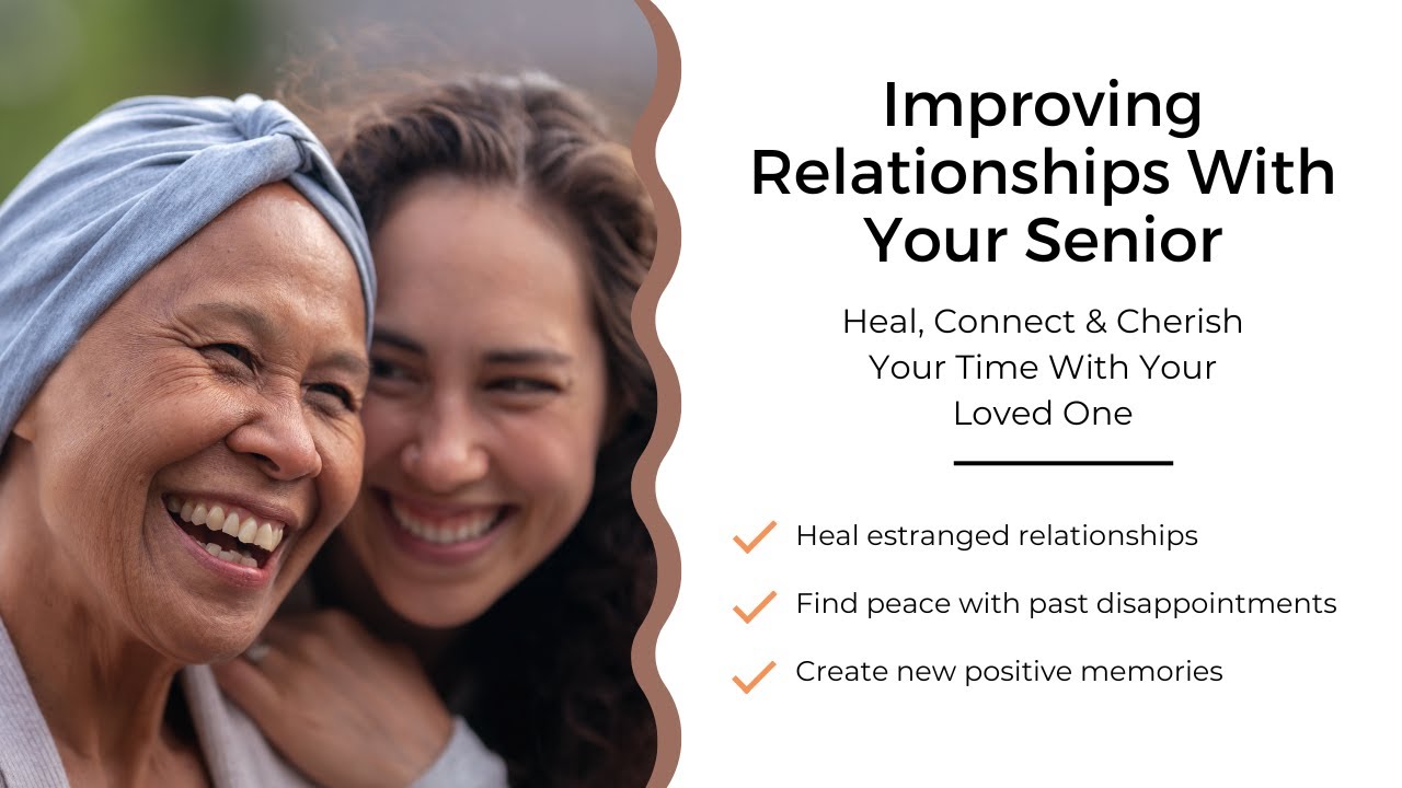 🌟 Improving Relationships With Your Senior 🌟