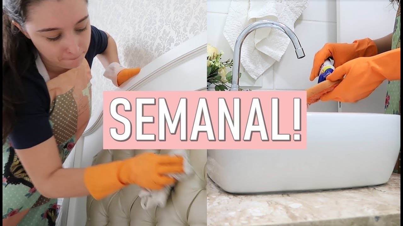 MINHA ROTINA DE LIMPEZA SEMANAL