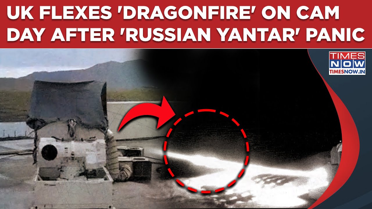 DragonFire On Cam After Putin's 'Spy' Ship Yantar Entered UK Waters: Watch What Laser Weapon Can Do