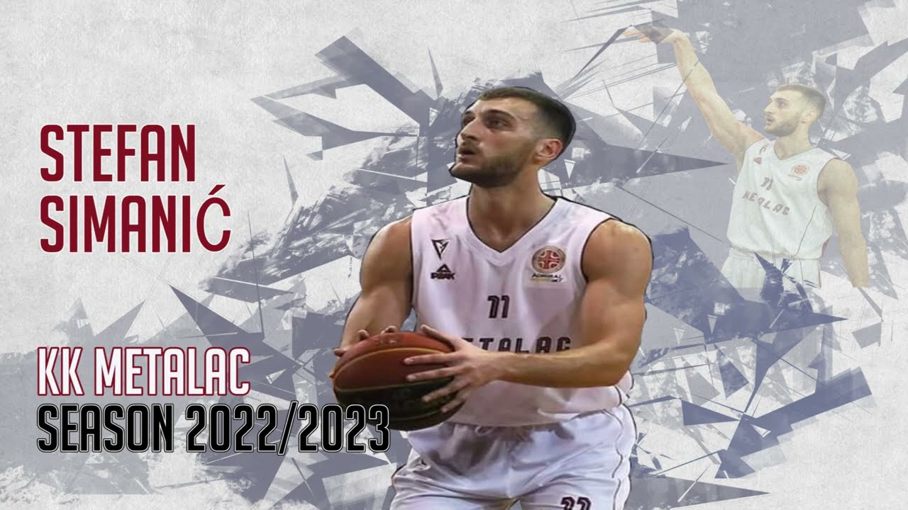 Stefan Simanic (PF-C 207cm) KK Metalac #11