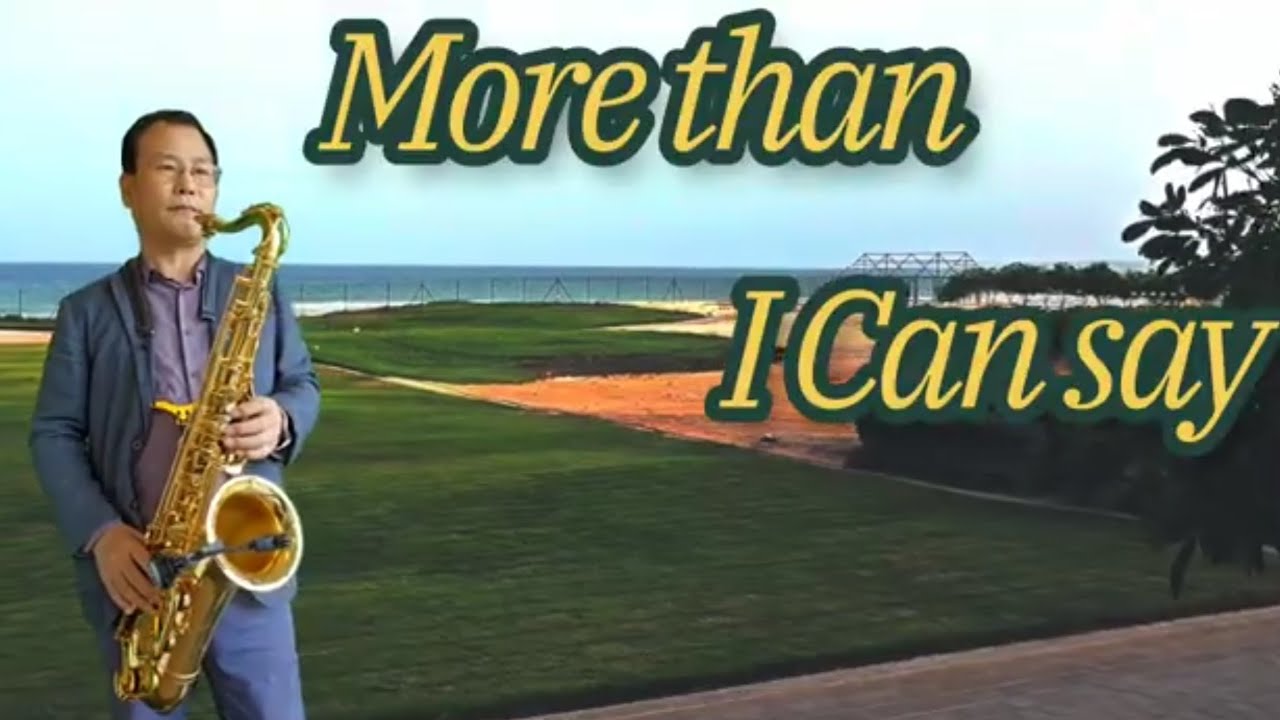 More Than I Can Say(Leo Sayer) - Tenor Saxophone jinyeol lee