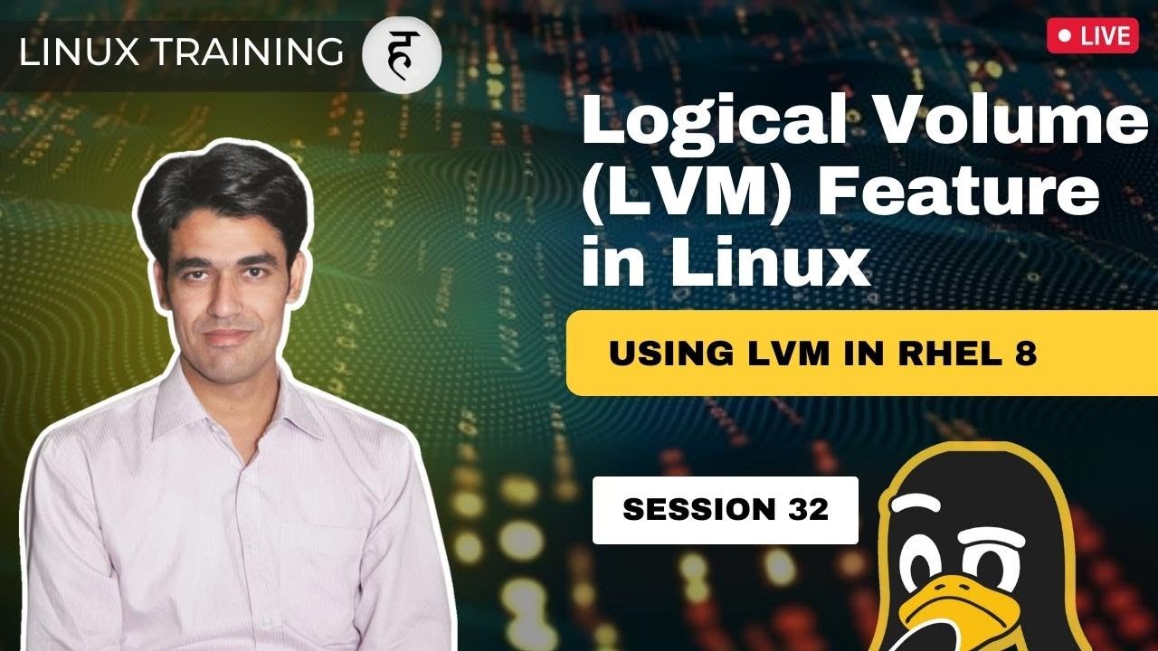 Session-32 | Logical Volume (LVM) Feature in Linux | Using LVM in RHEL 8 | Nehra Classes
