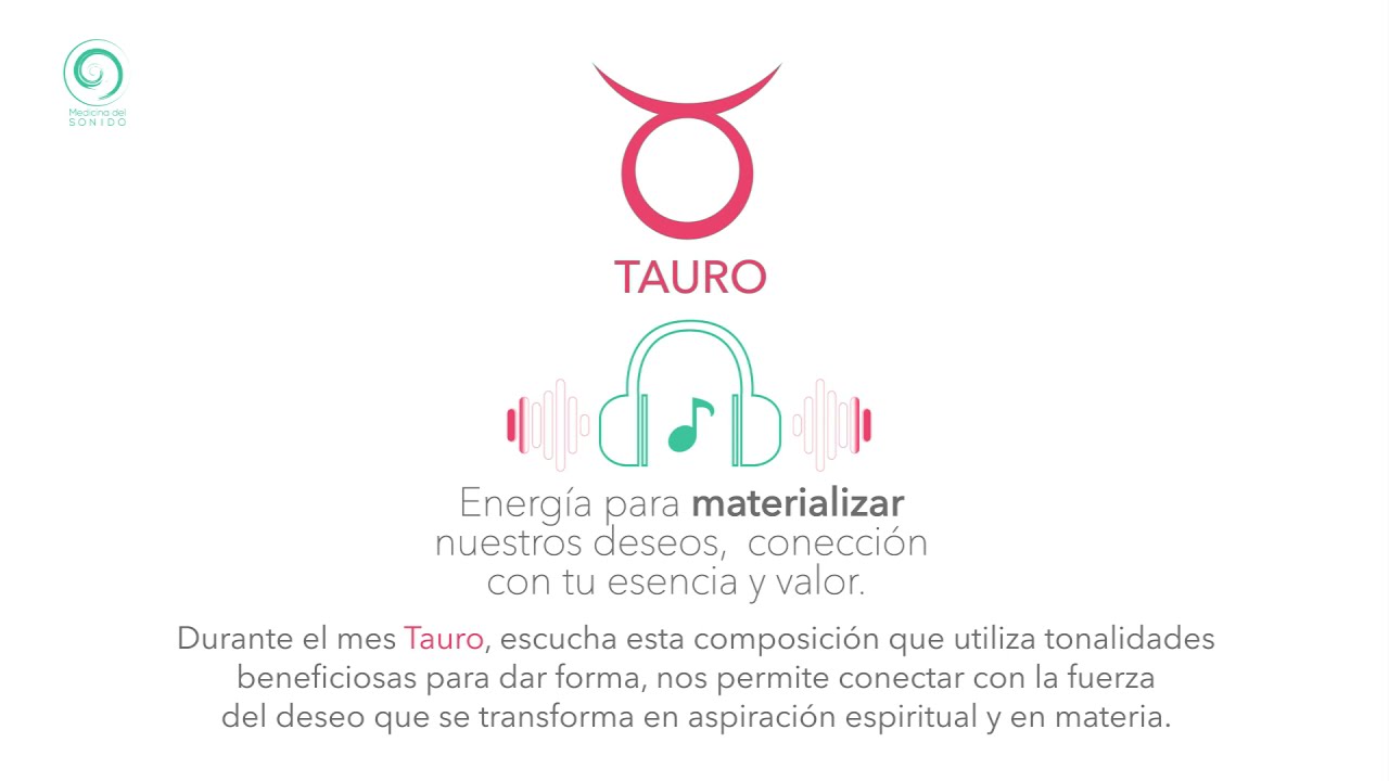 TAURO - Música para conectar con la energía de Tauro