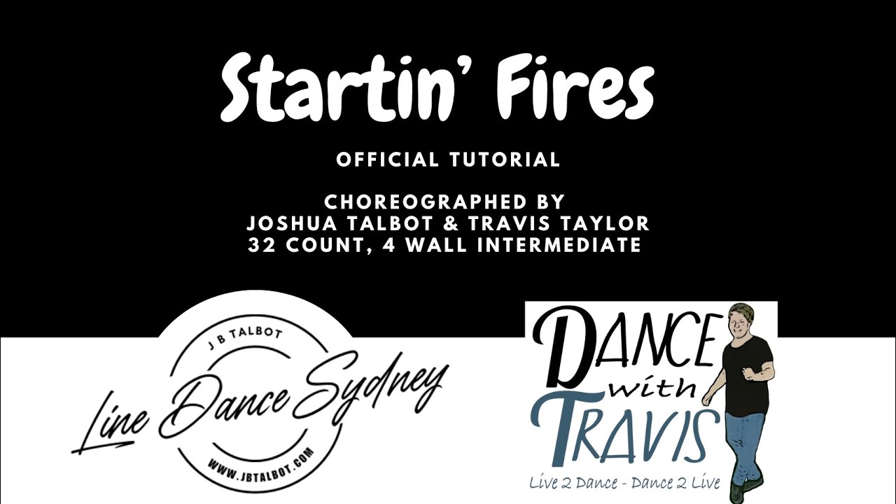 Startin’ Fires Line Dance by Joshua Talbot & Travis Taylor [OFFICIAL TUTORIAL + demo]