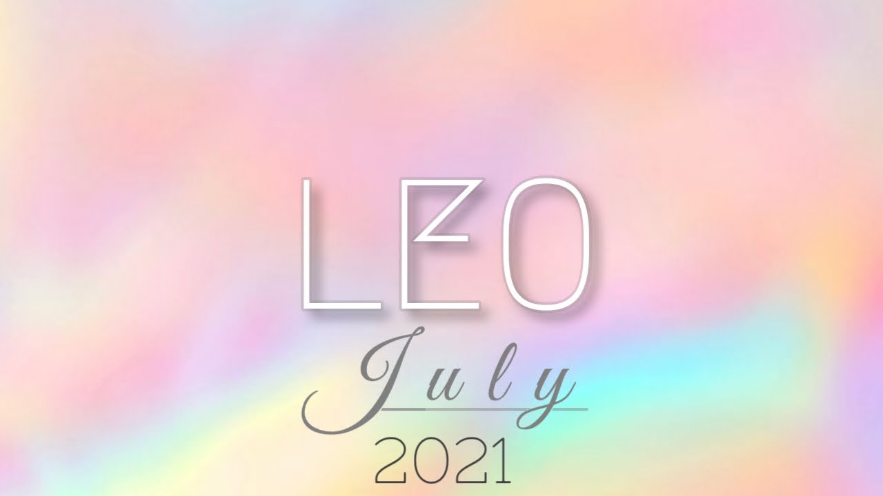 LEO July 2021 | THIS PERSON IS YOUR SOULMATE! - Leo Tarot Reading