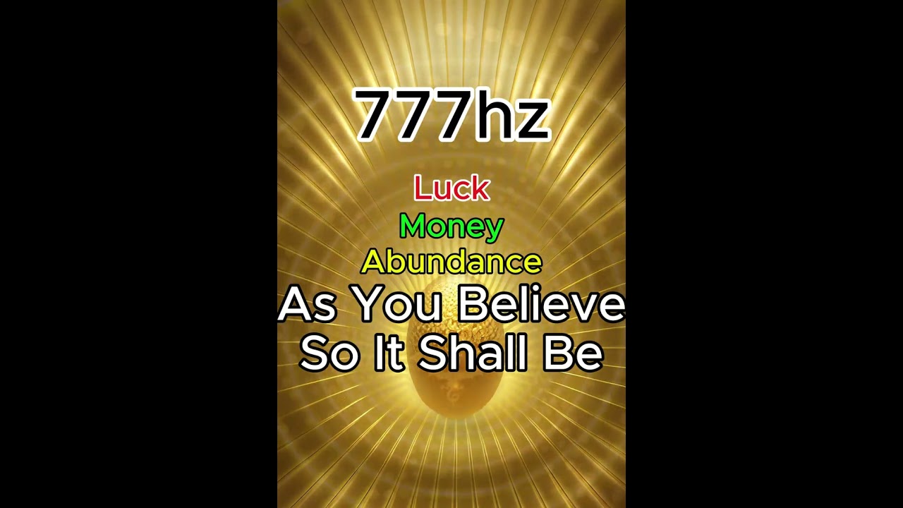 777 hz Frequency - Powerful Luck, Money Increased with this Sound