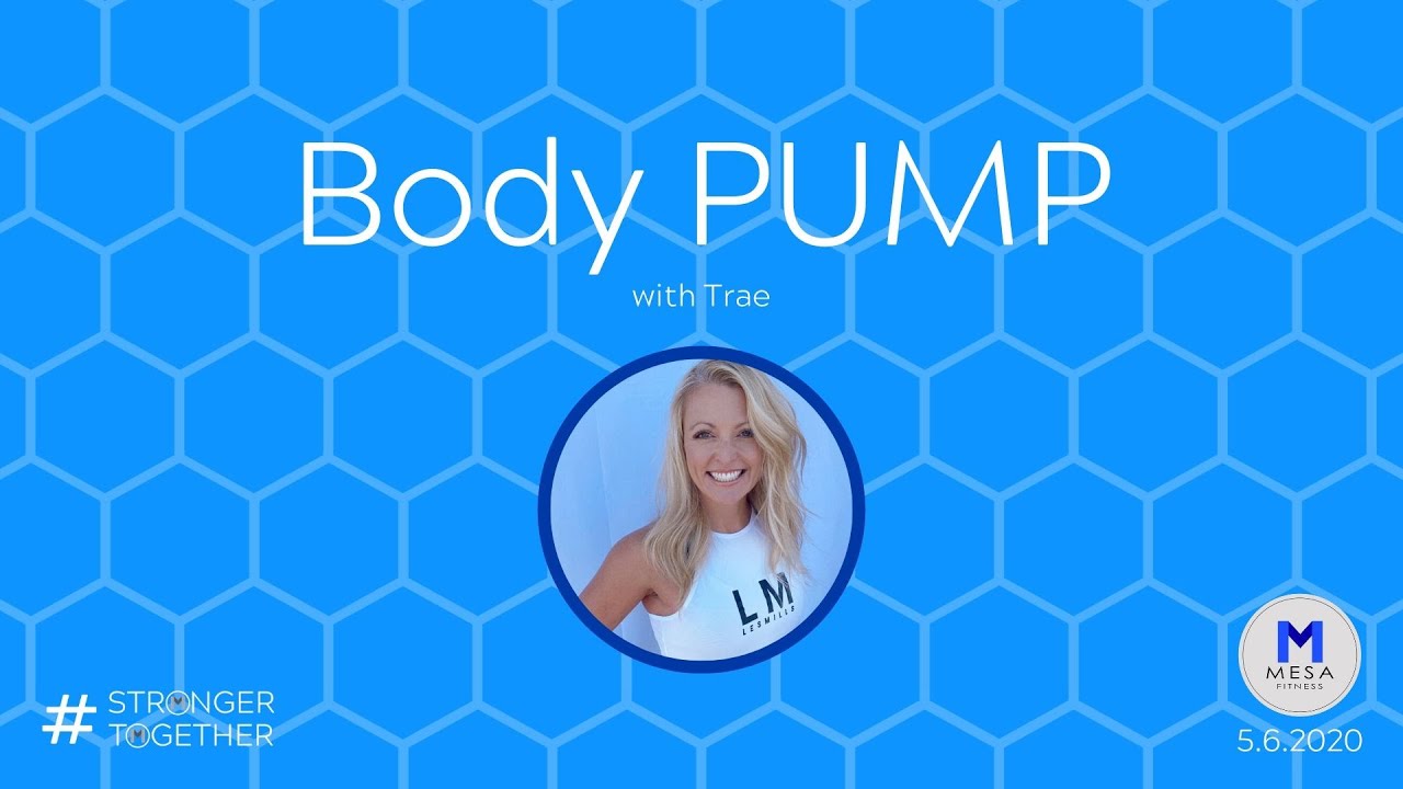 BodyPUMP with Trae - 4.29.2020