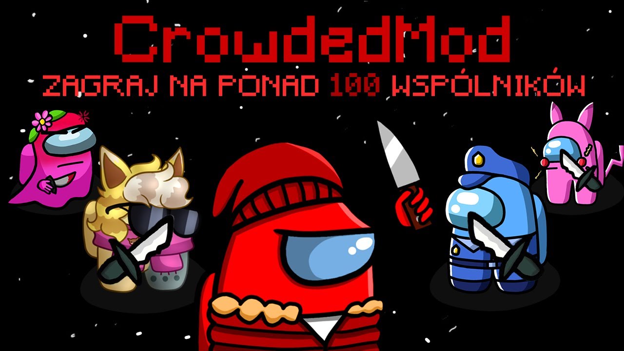 NOWA GRA JAKO 6 IMPOSTOR&Oacute;W W AMONG US NA TOWNOFUS Z CROWDEDMOD!