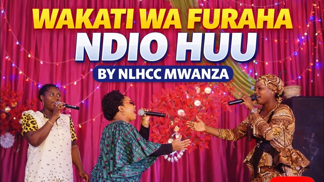 WAKATI WA FURAHA NDIO HUU 🔥 Utukufu wa Bwana Unashuka | NLHCC MWANZA