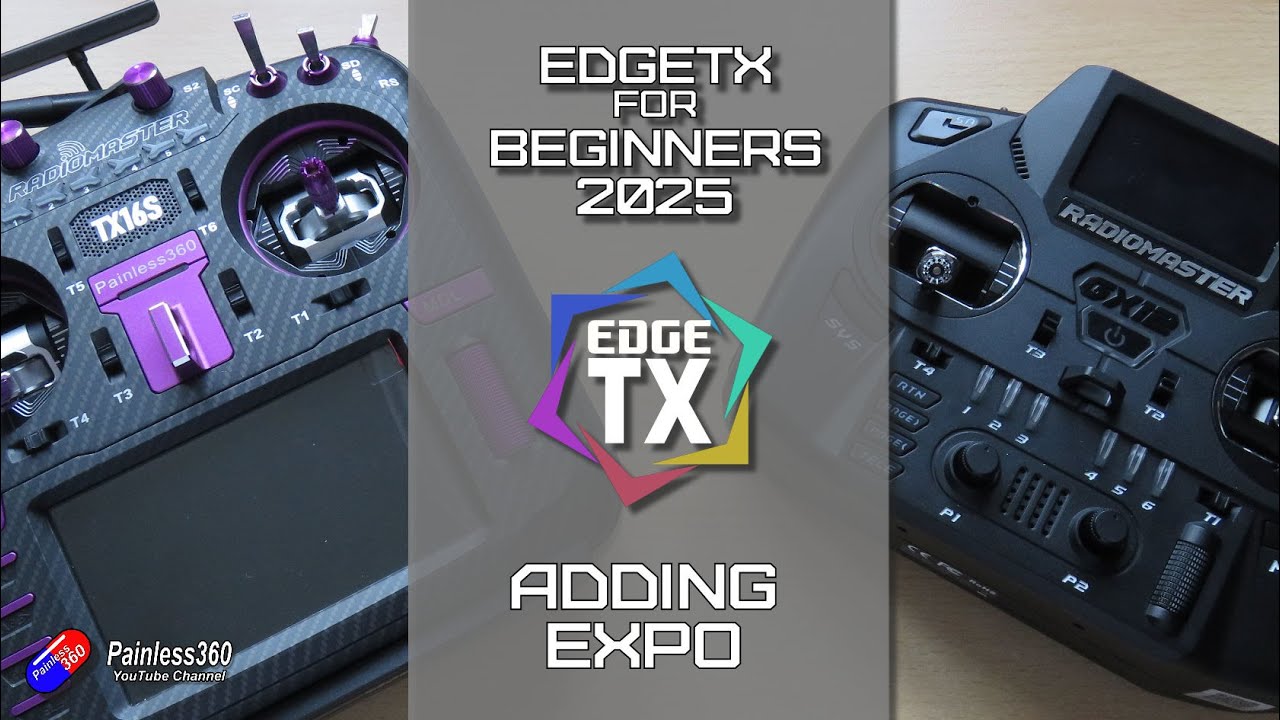 EXPO explained (EdgeTX for Beginners 2025)
