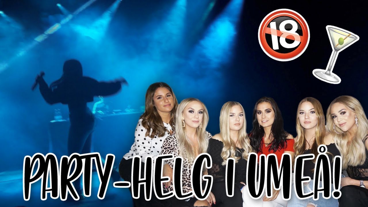 Party-helg i Umeå! | VLOGG!