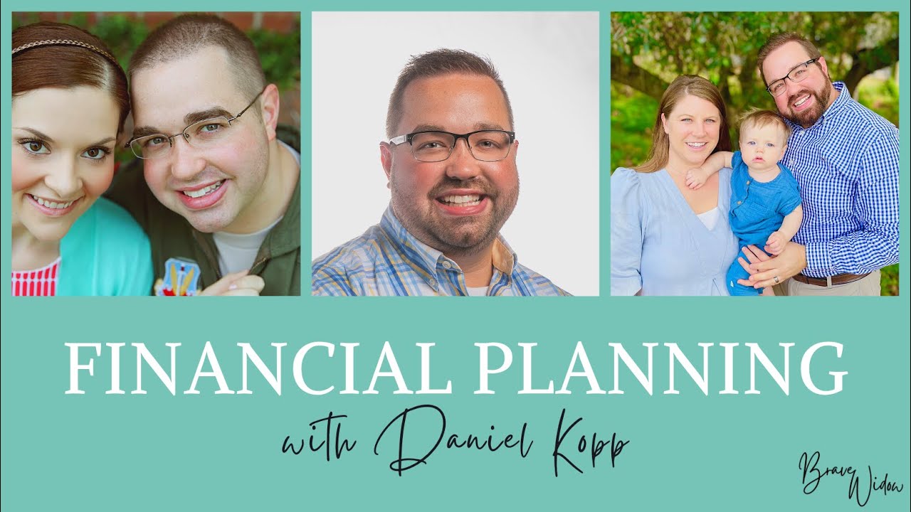 Financial Planning for Widows - with Daniel Kopp