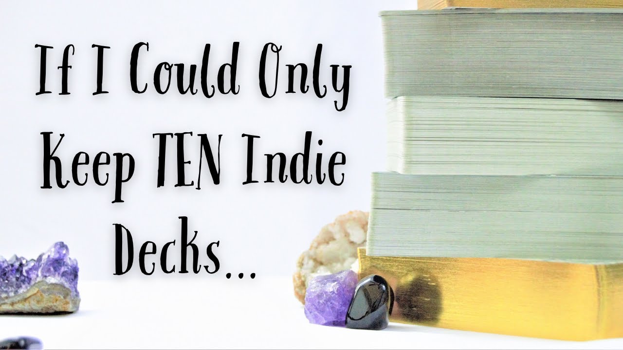 My Top Ten Indie Decks! | #Only10IndieDecks
