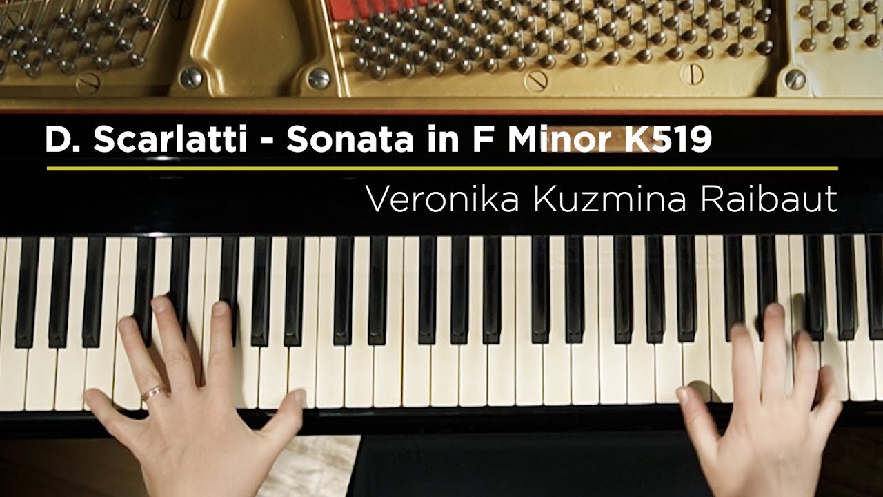 D. Scarlatti  - Sonata in F Minor K519 (piano)