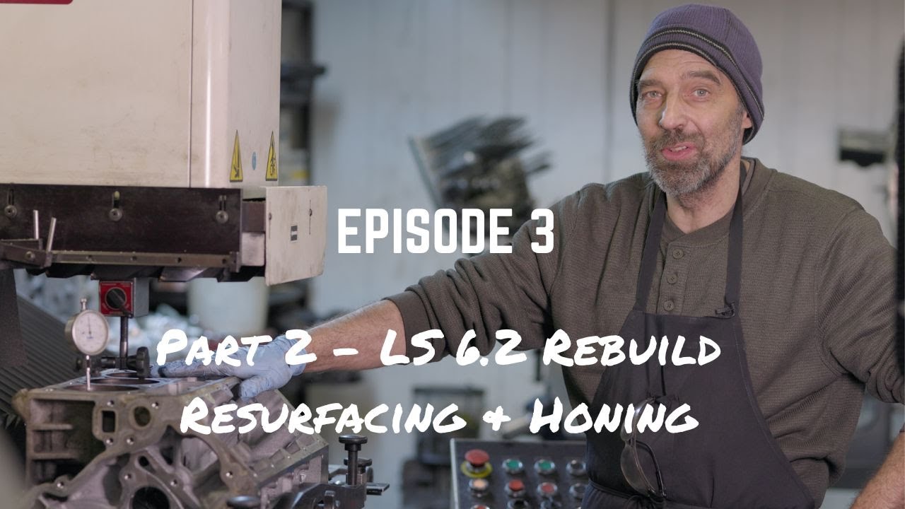 Part 2 | LS 6.2 V8 Project | Resurfacing and Honing