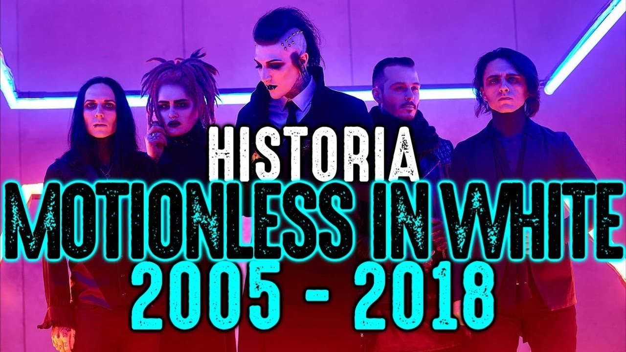 LA HISTORIA DE MOTIONLESS IN WHITE (2005 - 2018)