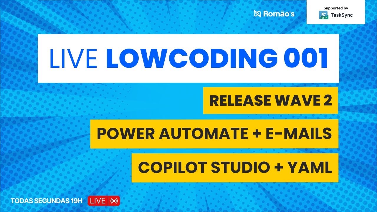 Release Wave 2, Power Automate Digest e-mail, Copilot Studio Yaml (Live LowCoding 001 Completa)