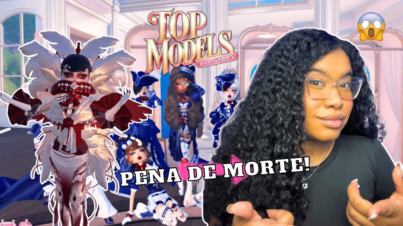 O REALITY TOP MODELS ALL STARS 2 - EP 06 FORMAS DE MORTE
