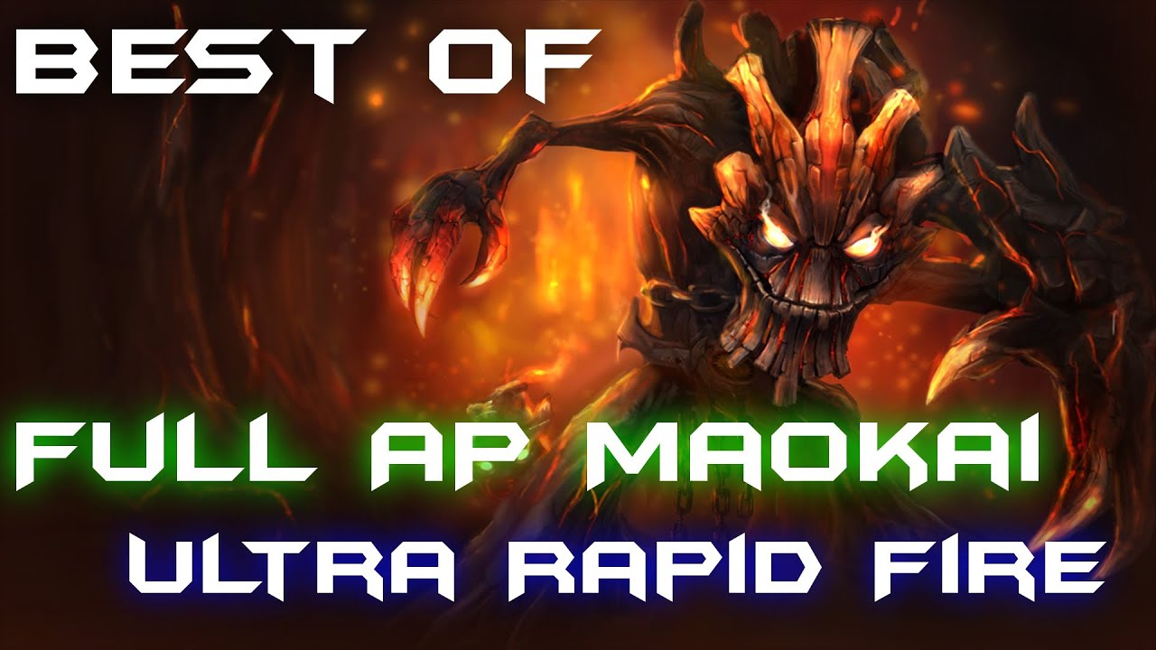 League of Legends: Best Of #2 - Full AP Maokai [Ultra Rapid Fire Edition][1v5 Pentakill!]