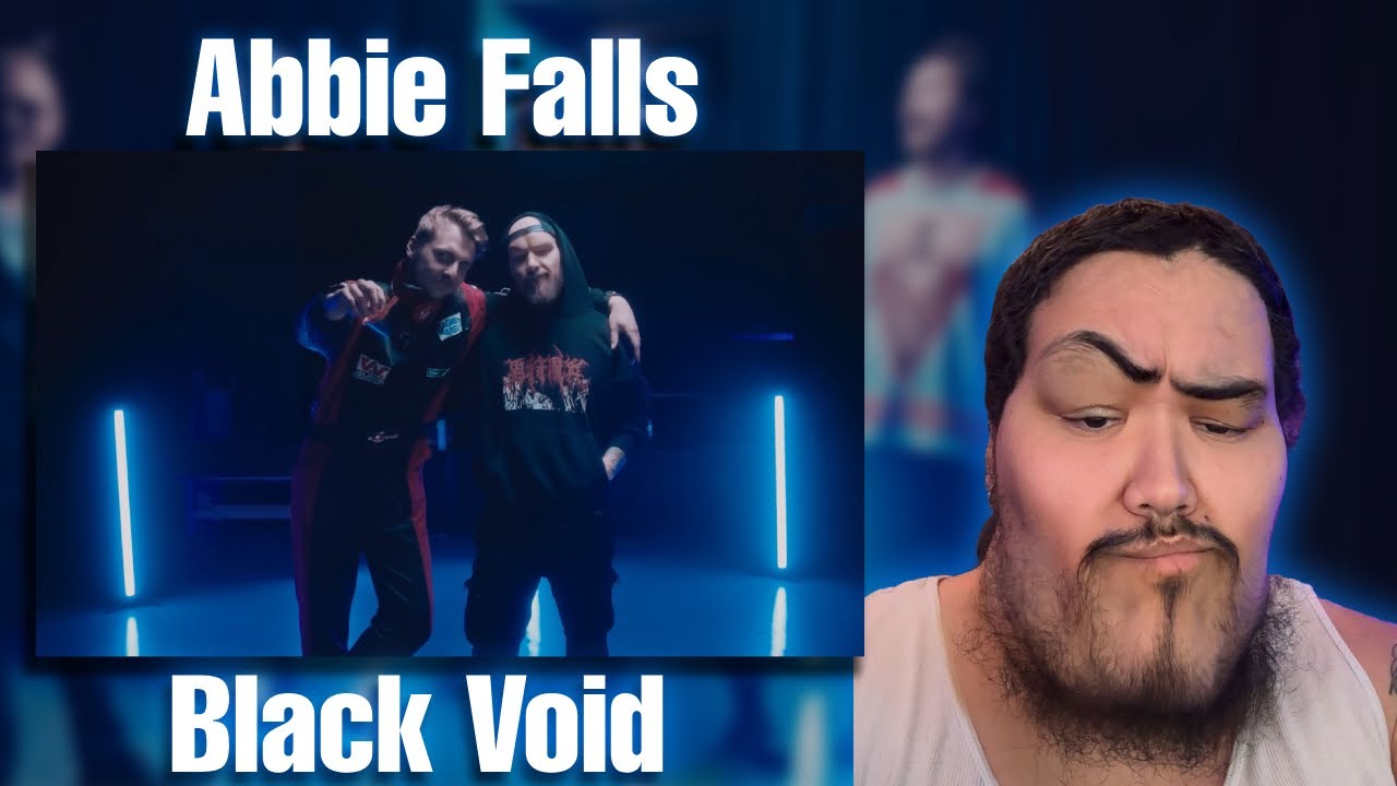 Abbie Falls - Black Void (REACTION)