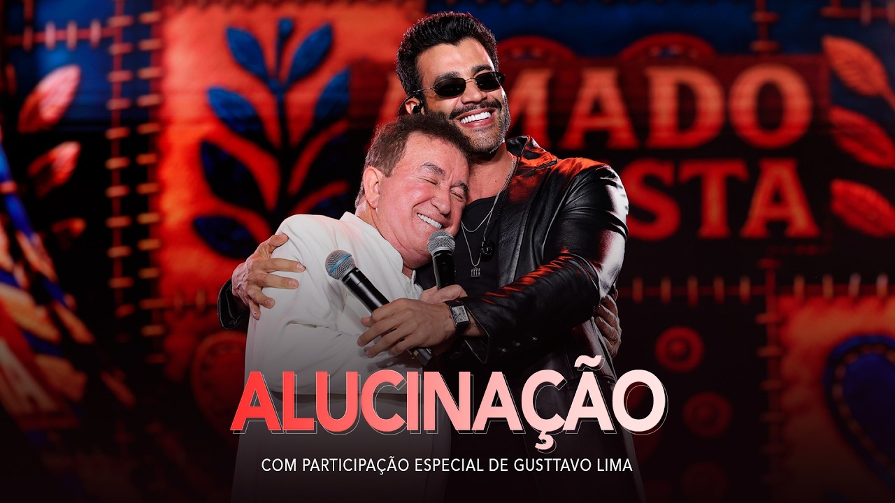 Amado Batista ft. Gusttavo Lima - Alucina&ccedil;&atilde;o - 50 Anos
