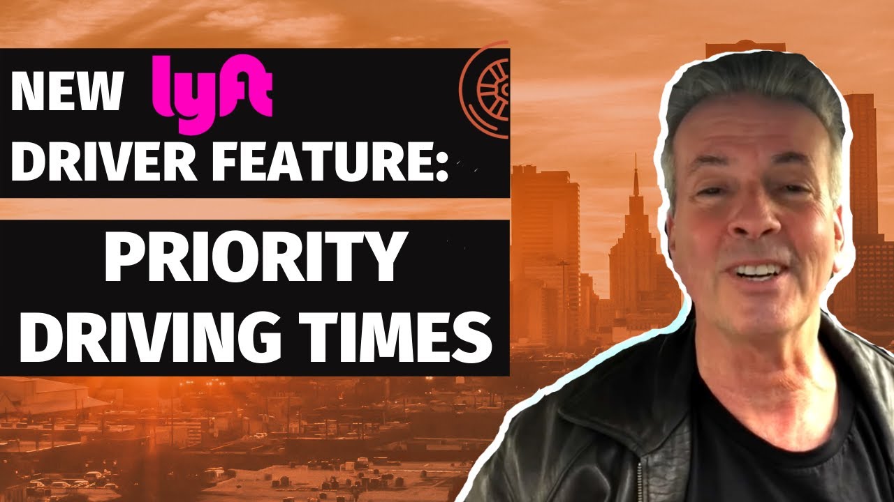New Lyft Driver Feature: Priority Driving Times