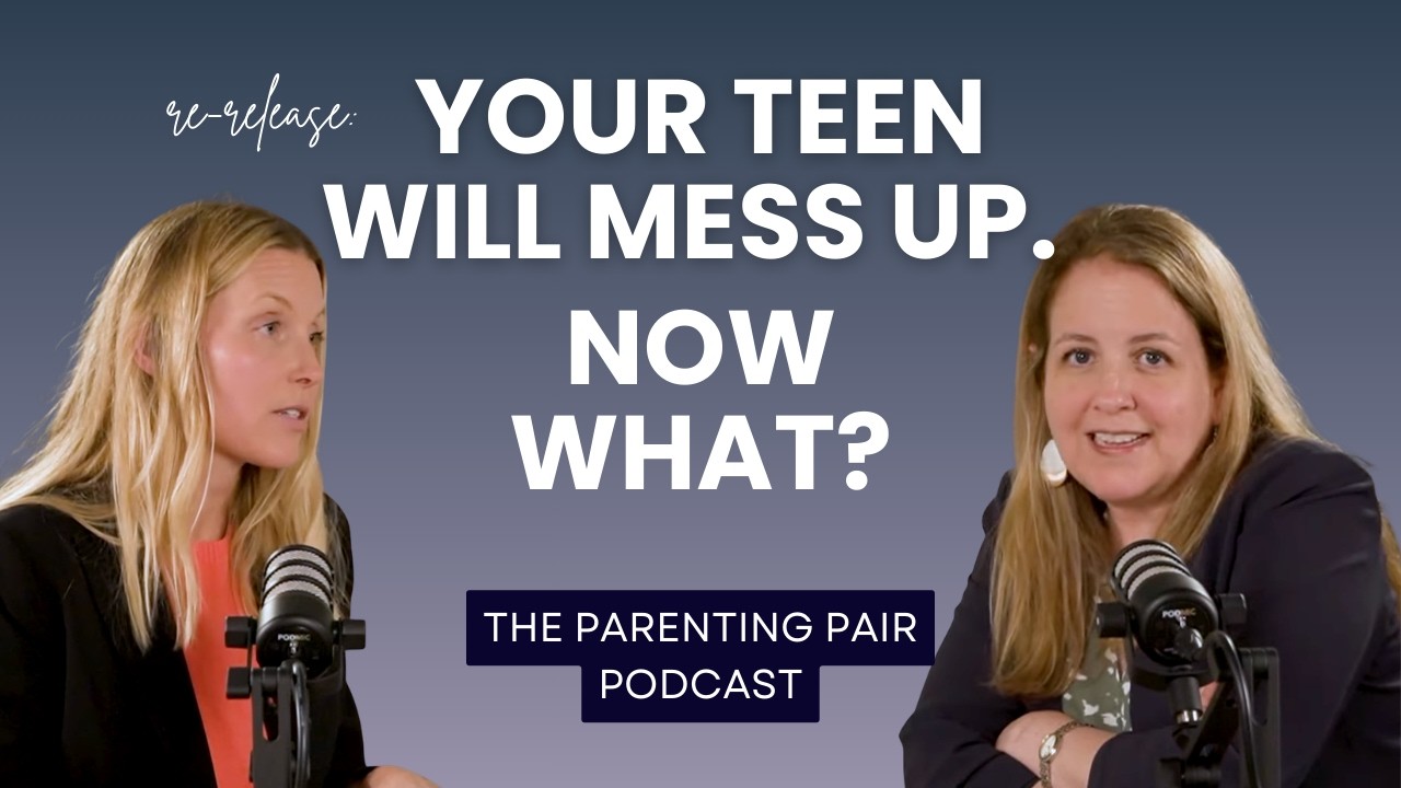 Re-release: Making Sense of Our Teens' Mistakes