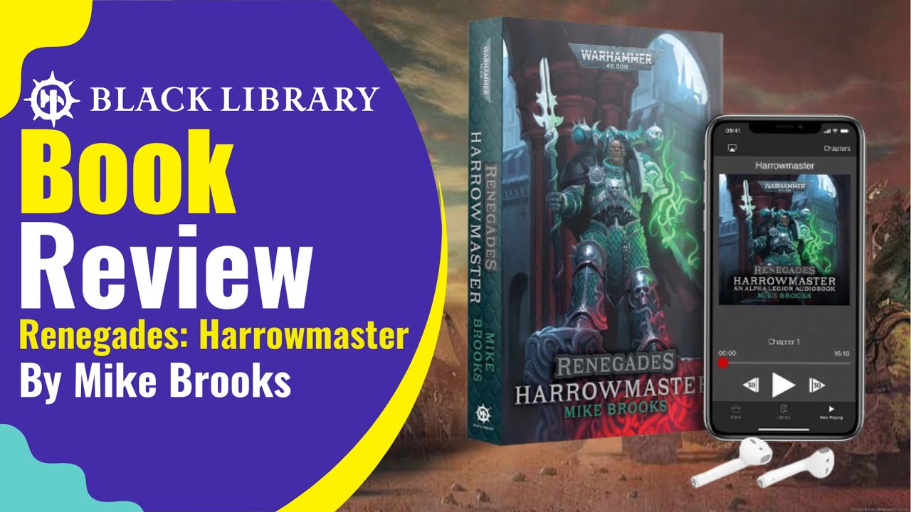 Warhammer 40,000 Black Library Review: Renegades, Harrowmaster by Mike Brooks