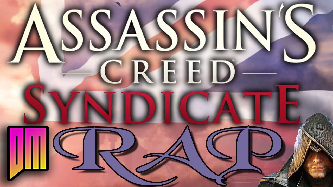 Assassin's Creed Syndicate |Rap Song Tribute| DEFMATCH 