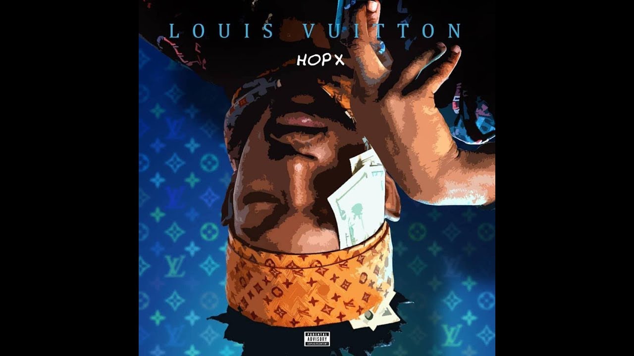 HOP X -  LOUIS VUITTON  (Official Video )