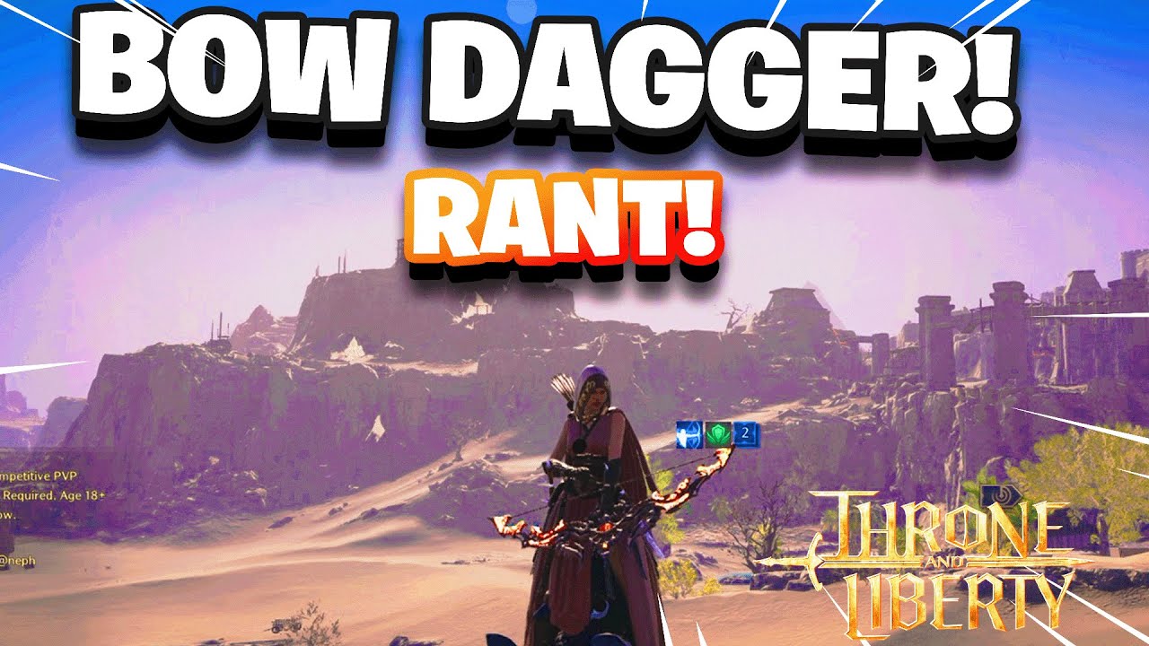 Bow Dagger Rant Throne and Liberty
