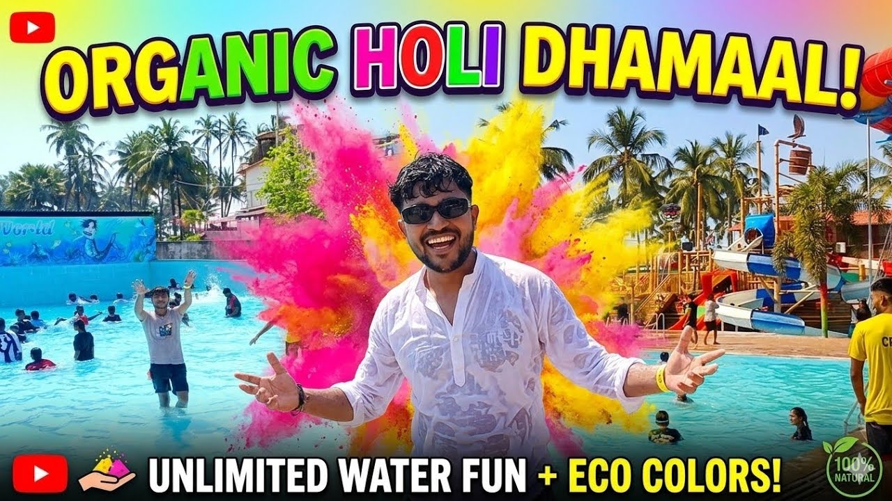 2nd vlog' in resort ⛵ organic Holi 