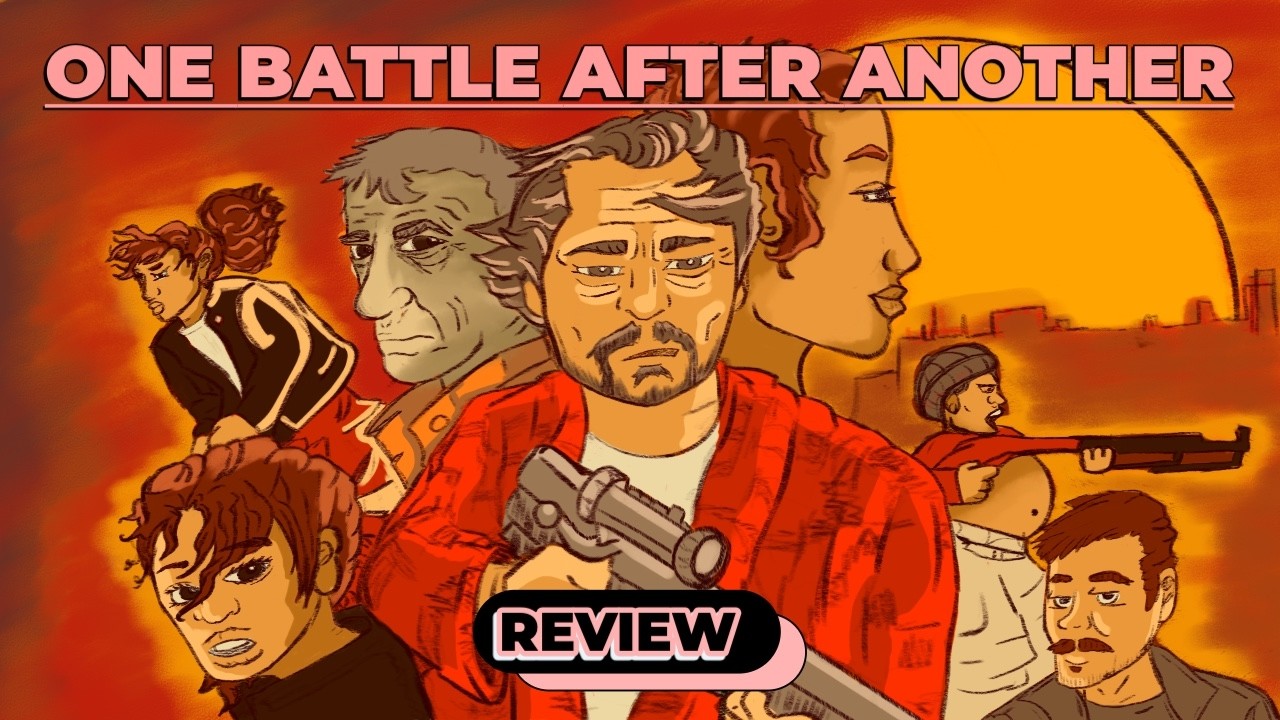 One Battle After Another Review | Worth the Watch Ep. 16