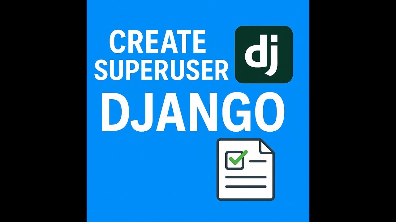2- Create Superuser admin panel & Task Model in Django