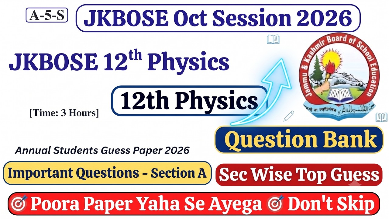 JKBOSE Class 12th Physics Guess Paper 2026 || Most Important Questions | JKBOSE Guess Papers
