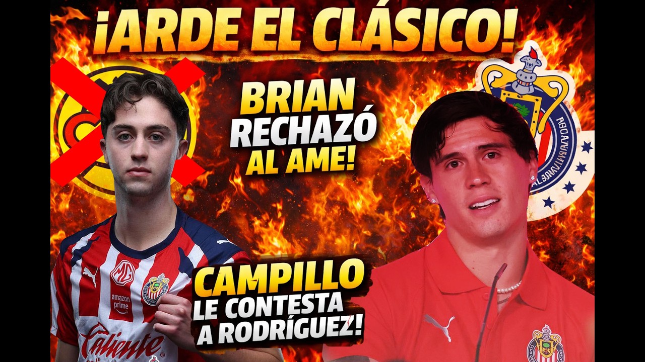 BRIAN RECHAZO A LOS WILOS Y CAMPILLO LE RESPONDE A RODRIGUEZ|NOTICIAS CHIVAS
