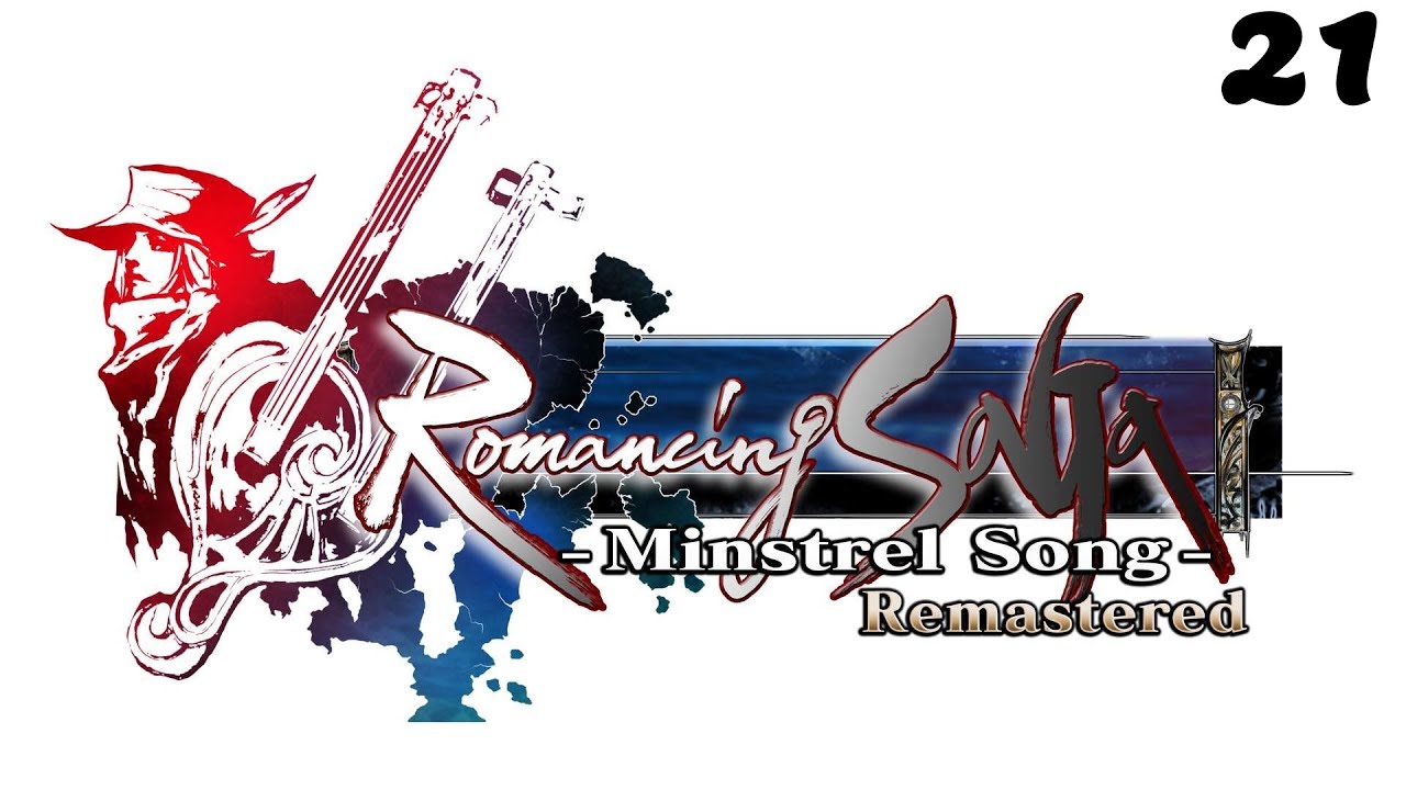 Let's Play Romancing Saga Minstrel Song Remastered! (Blind) Part 21