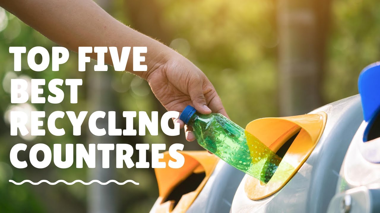 Top Five Best Recycling Countries