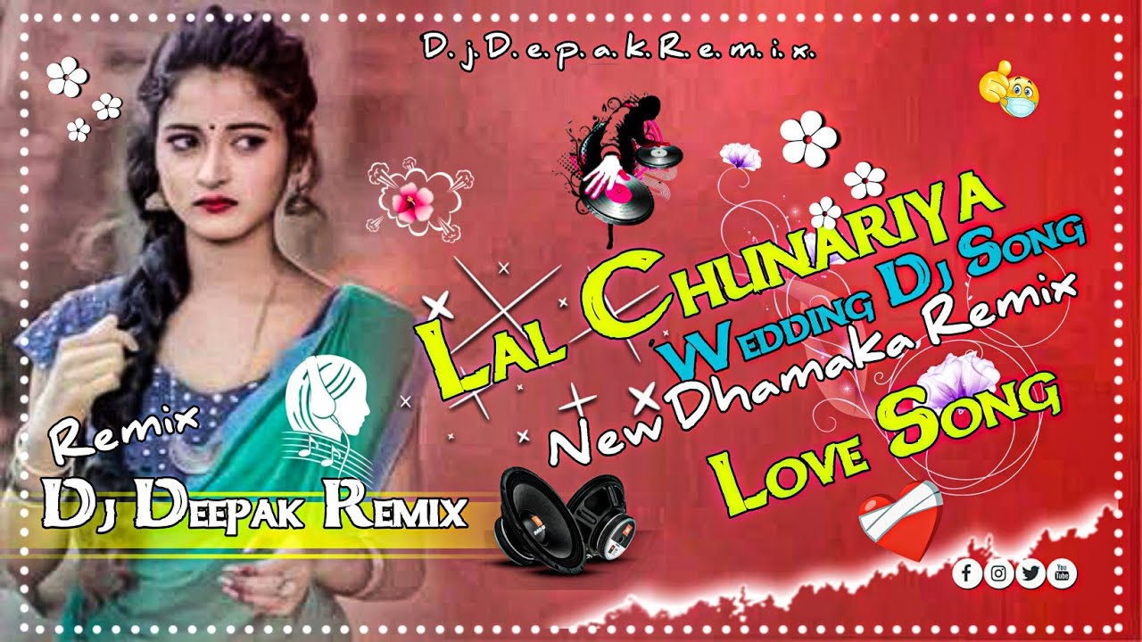 Wedding_Special_Song_Lal_Chunariya_Udh_Le_TuNe_Hindi_Songs_Remix_Trending_Songs_Dj Deepak Remix