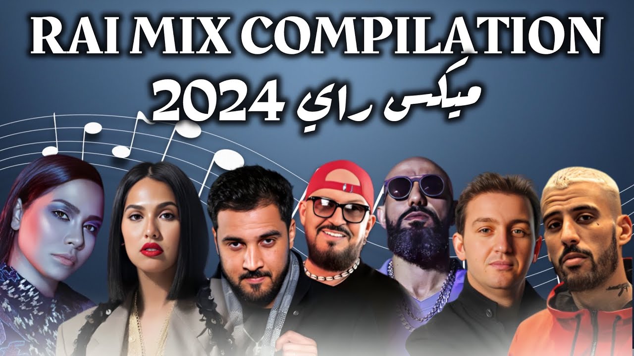 CHEB BILAL X MORO X MANAL X DIDINE CANON X CHEB AKIL X SHIRINE X 7TOUNE