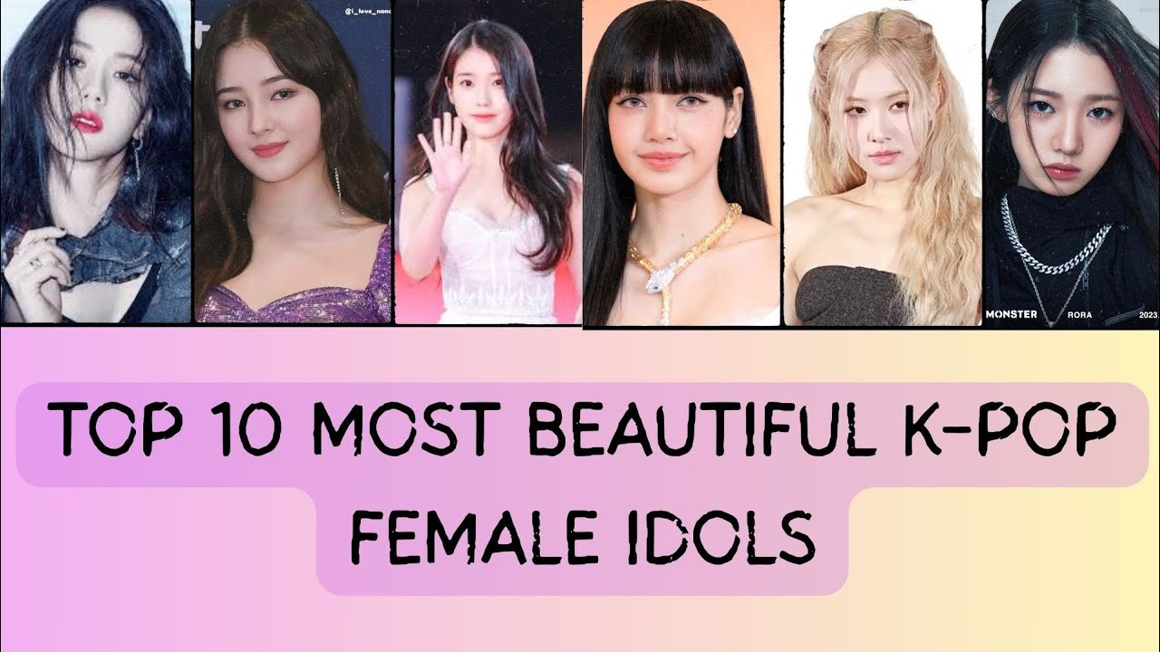 TOP 10 MOST BEAUTIFUL K-POP FEMALE IDOLS || @THEFINAL10-X 