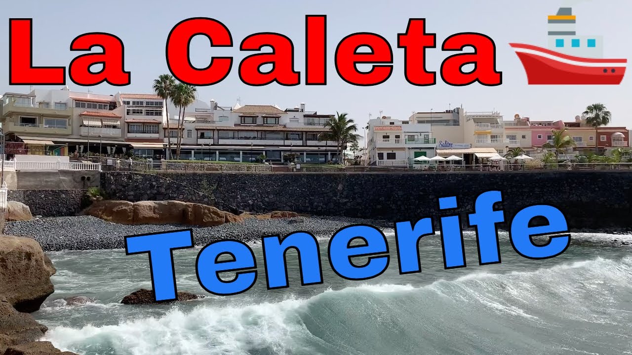 La Caleta - Tenerife -