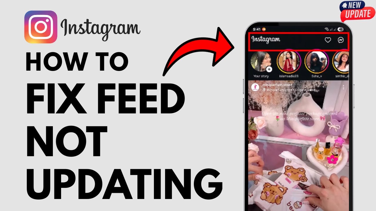 Why Is My Instagram Feed Not Updating Fixed - Full Guide